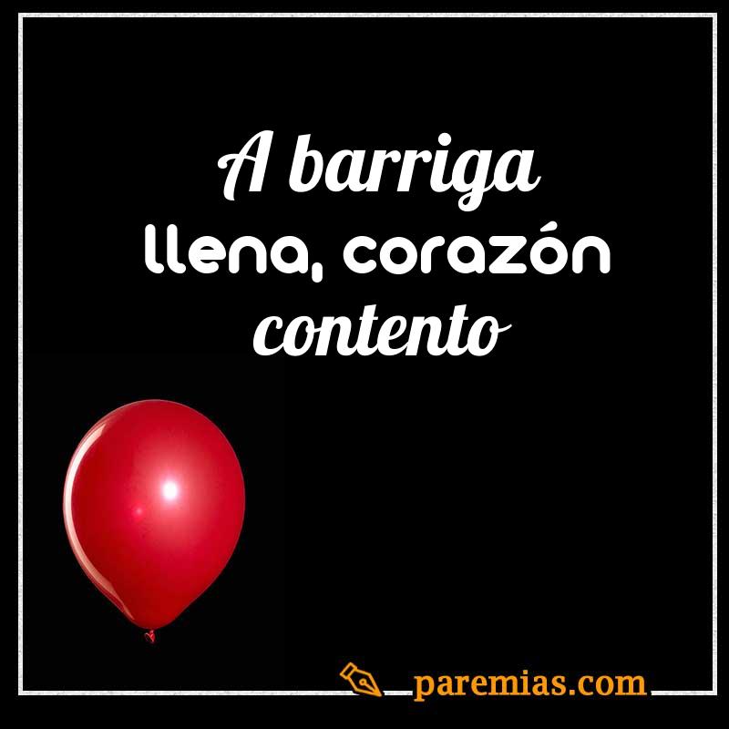 A barriga llena, corazón contento