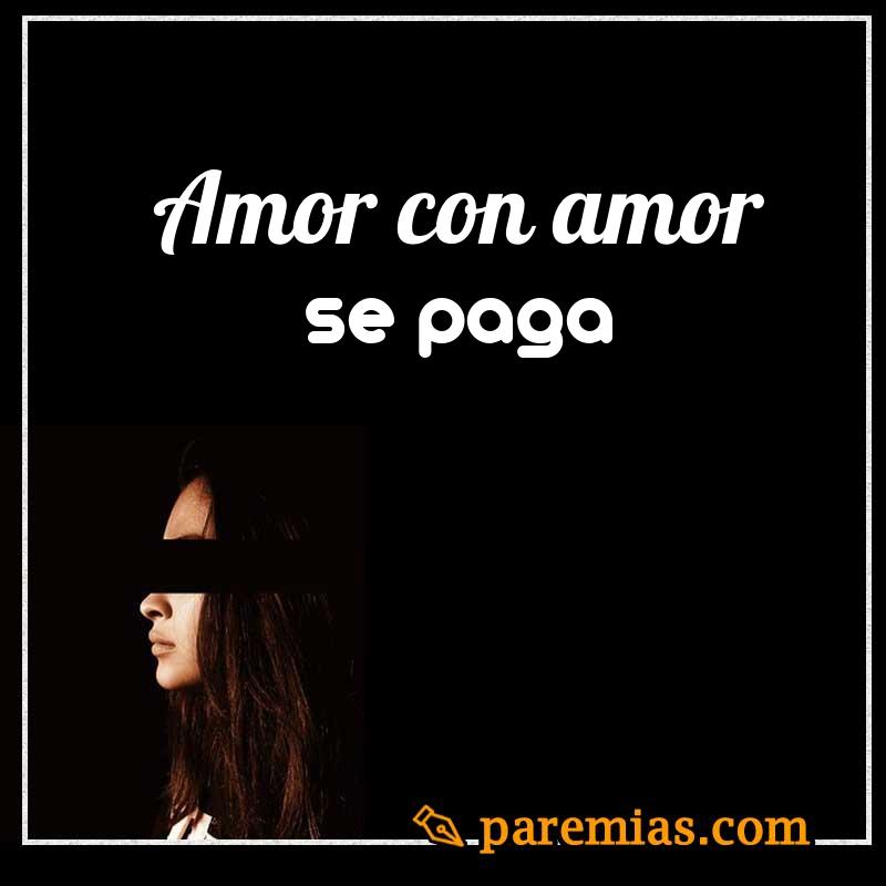 Amor con amor se paga