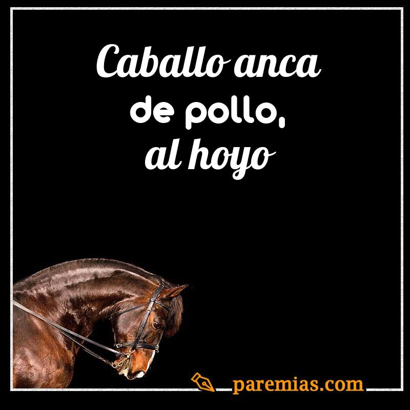 Caballo anca de pollo, al hoyo