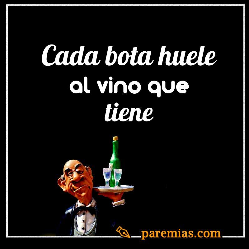 Cada bota huele al vino que tiene