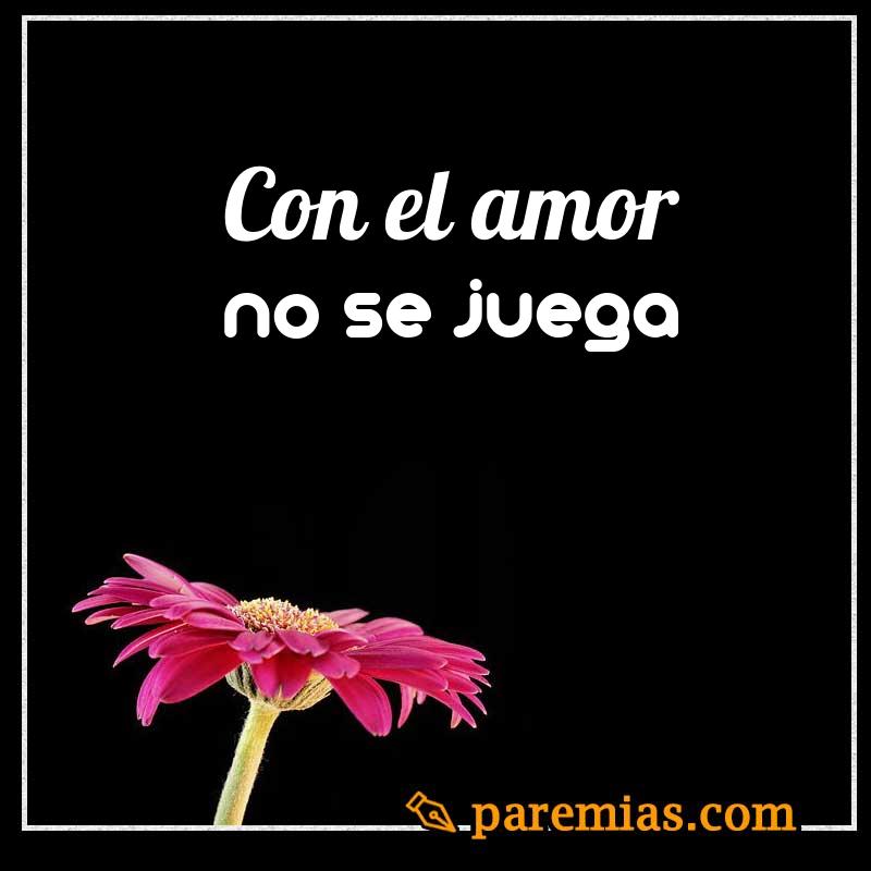 Con el amor no se juega