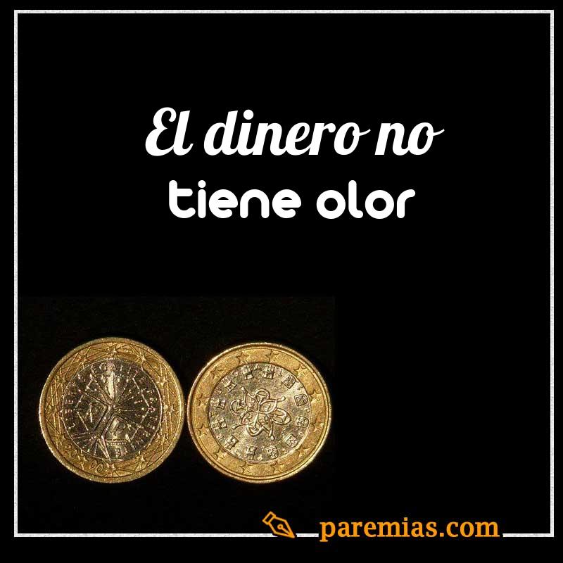 El dinero no tiene olor