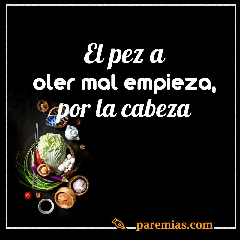 El pez a oler mal empieza, por la cabeza