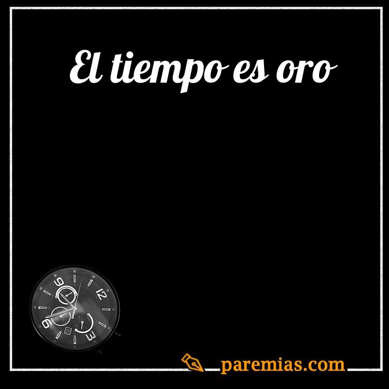 El tiempo es oro