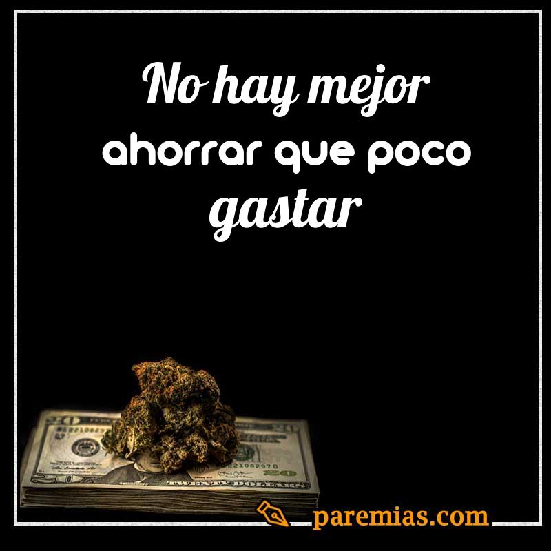 No hay mejor ahorrar que poco gastar