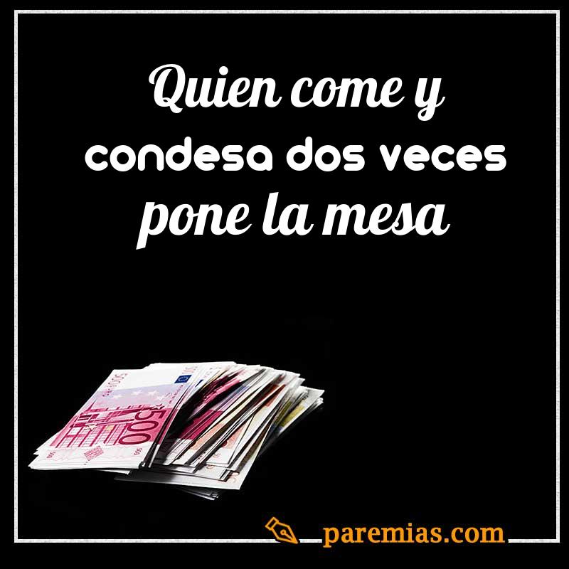 Quien come y condesa dos veces pone la mesa