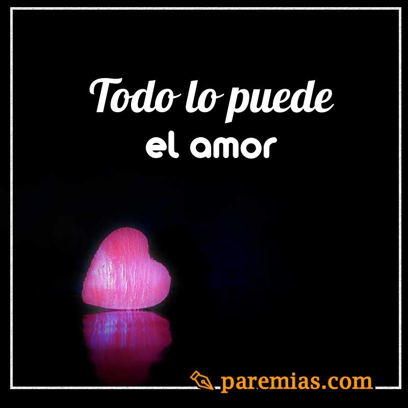 Todo lo puede el amor